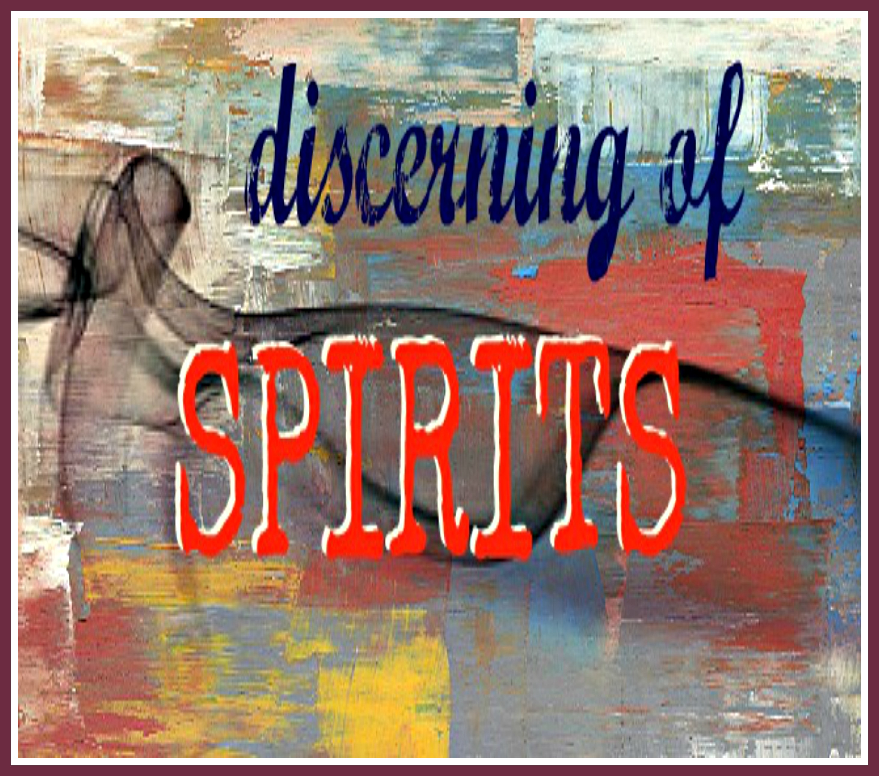 spirit of discernment meaning